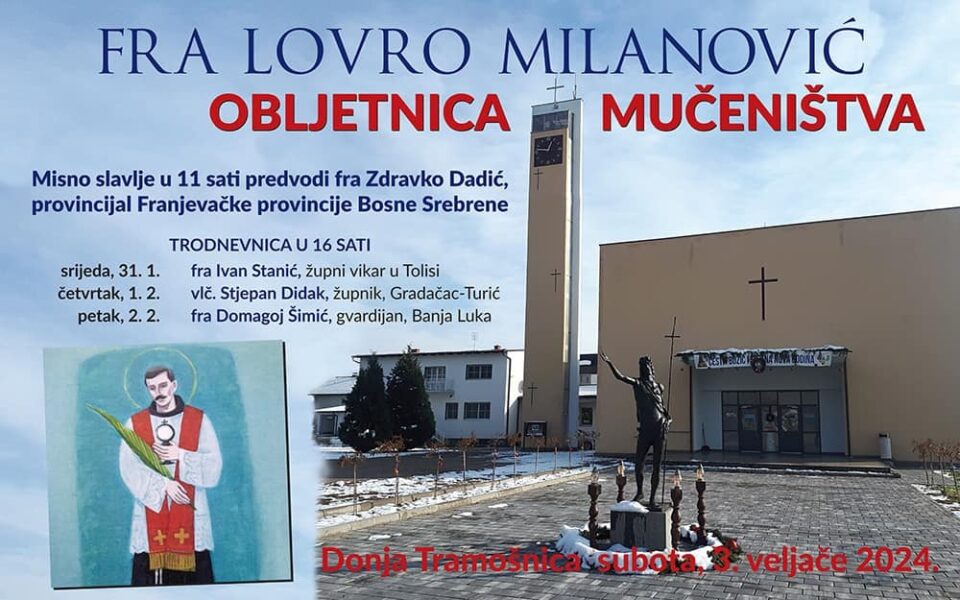 Obljetnica mučeništva fra Lovre Milanovića