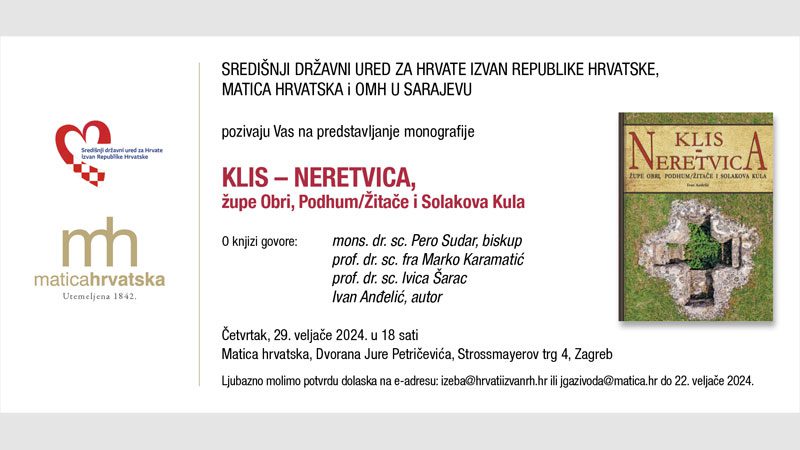 ​​​​​​​Predstavljanje monografije “Klis – Neretvica. Župe Obri, Podhum/Žitače i Solakova Kula“ u Zagrebu