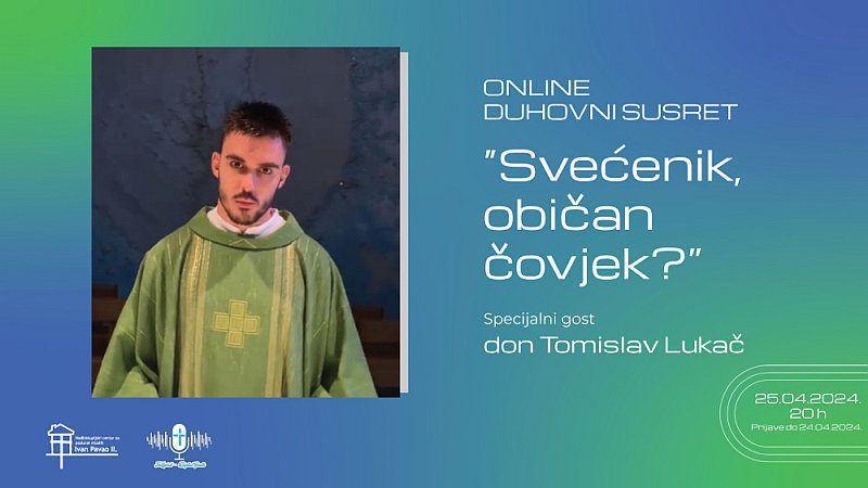 Online duhovni susret na temu: “Svećenik, običan čovjek?”