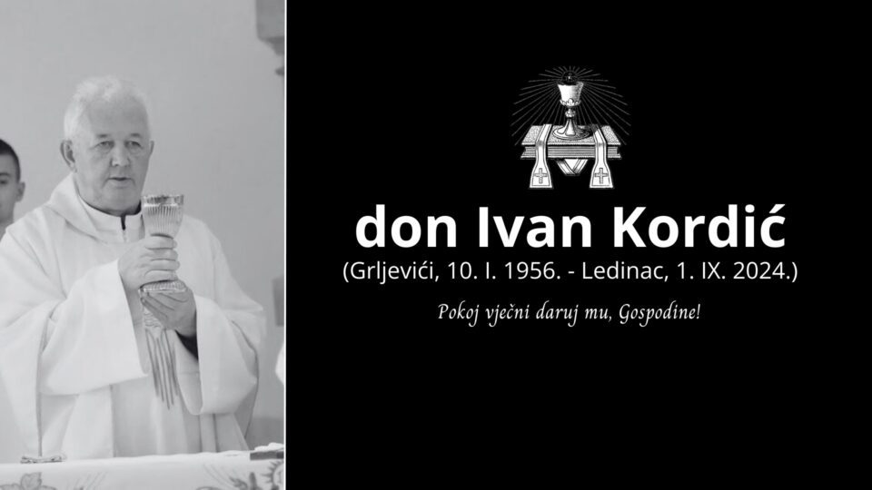 Preminuo don Ivan Kordić, svećenik Mostarsko-duvanjske biskupije i župnik župe svete Male Terezije na Ledincu