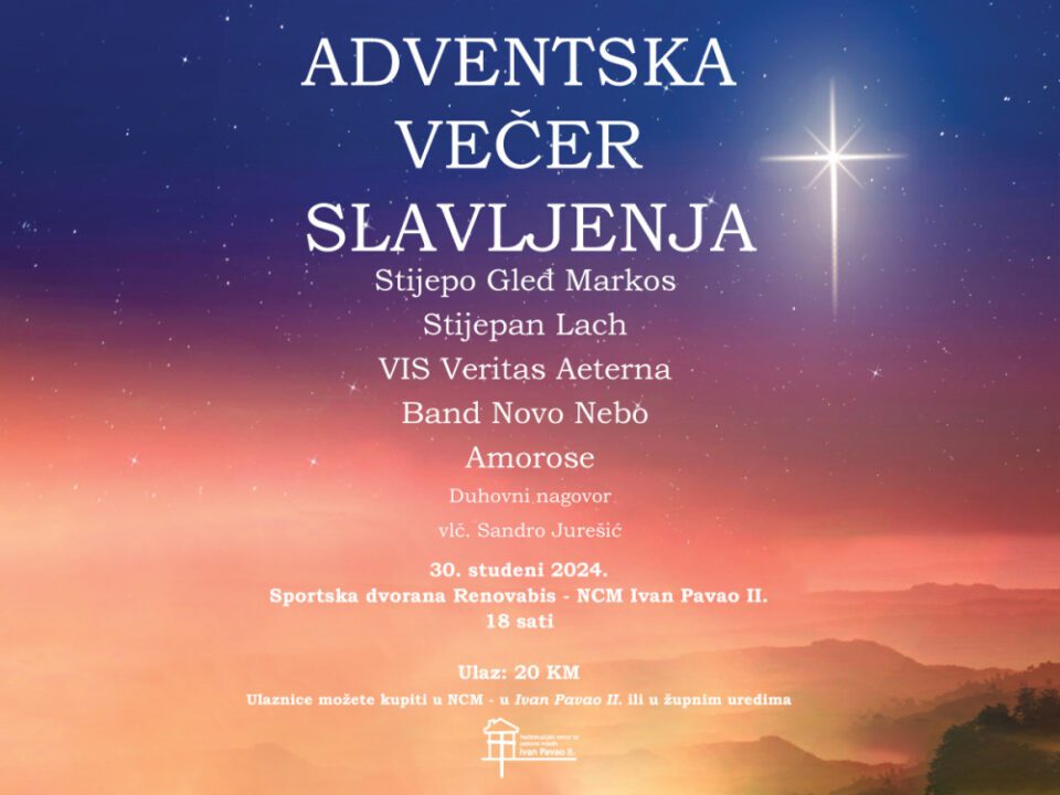 NAJAVA – ADVENTSKA VEČER SLAVLJENJA