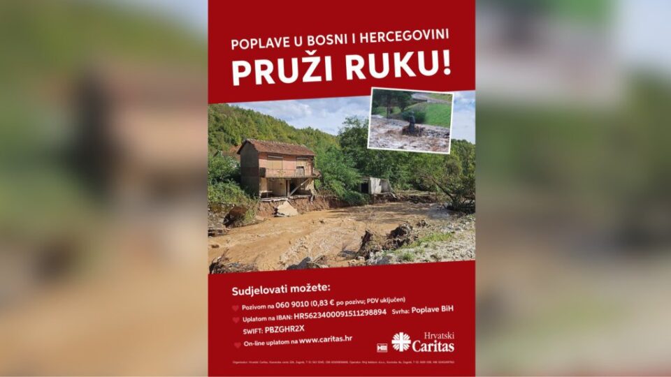 Hrvatski Caritas prikupio još 160.000,00 € pomoći za stradale u poplavama u Bosni i Hercegovini