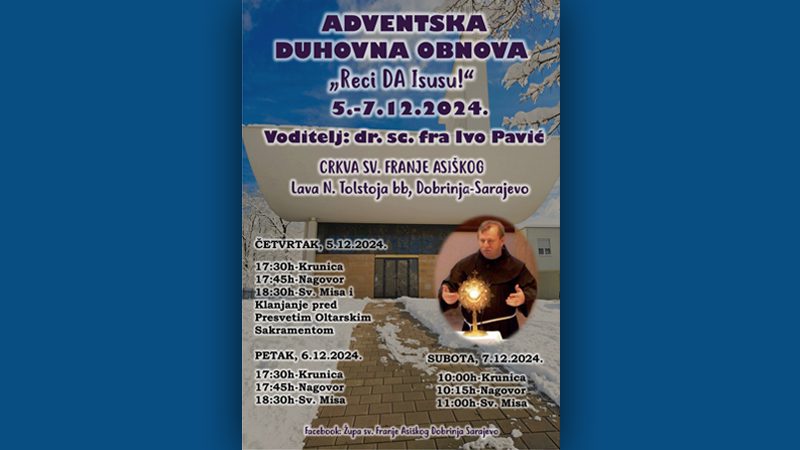 Adventska duhovna obnova: „Reci DA Isusu!“