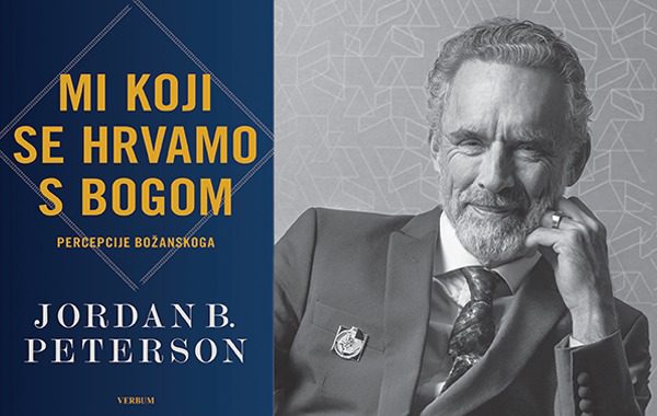 Nova knjiga Jordana Petersona “Mi koji se hrvamo s Bogom” u knjižarama Verbum