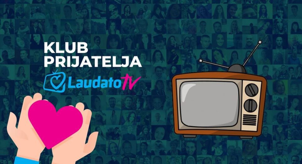 Laudato televizija – glas nade i vjere u suvremenom medijskom prostoru