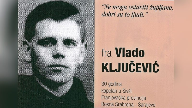 „Fra Vladin dan“ – 80. obljetnica smrti fra Vlade Ključevića