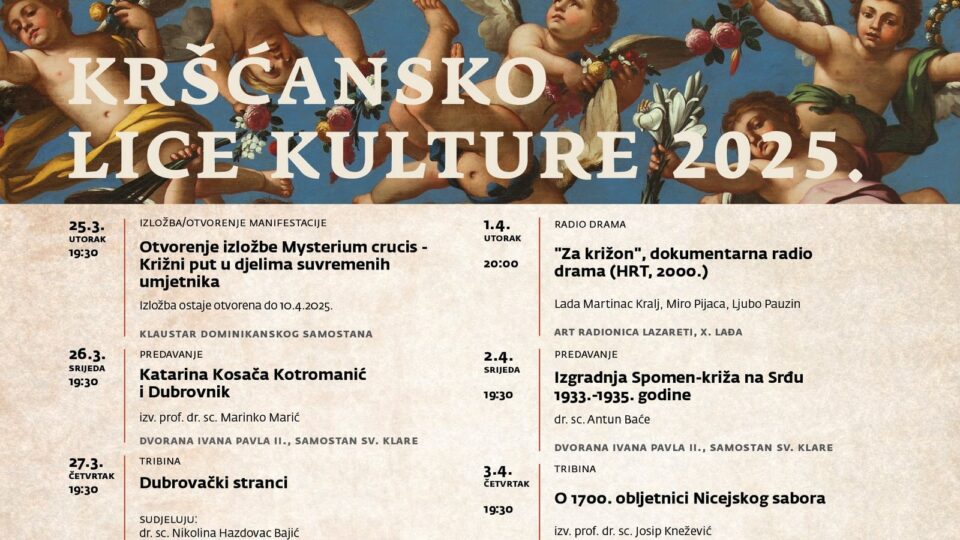 Manifestacije KRŠĆANSKO LICE KULTURE 2025. – program – Dubrovačka biskupija