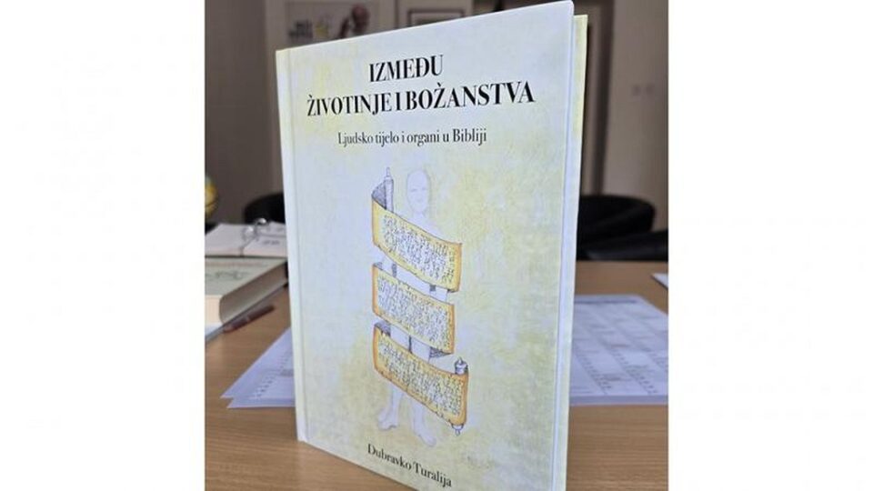Nova knjiga prof. dr. Dubravka Turalije: „Između životinje i božanstva: Ljudsko tijelo i organi u Bibliji“