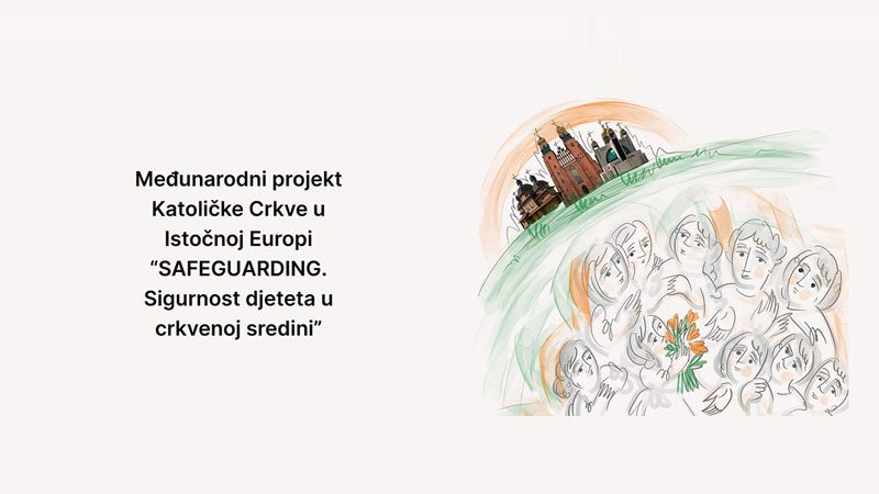 Međunarodni online tečaj „Safeguarding: Djetetova sigurnost u crkvenom okruženju“