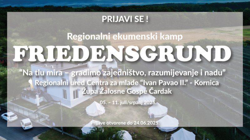 Otvorene prijave za ekumenski ljetni kamp mira „Friedensgrund“