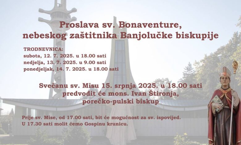 Proslava sv. Bonaventure – nebeskog zaštitnika Banjolučke biskupije