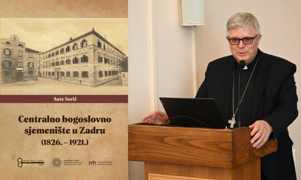 Knjiga “Centralno bogoslovno sjemenište u Zadru (1826.-1921.)” – Predgovor zadarskog nadbiskupa Milana Zgrablića